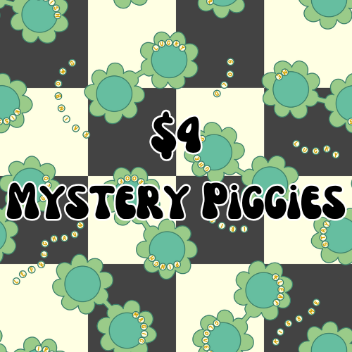 $4 Mystery Piggies